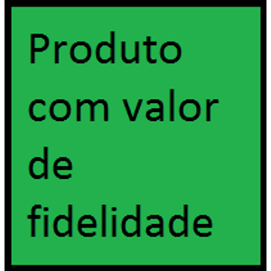 Produto com valor fidelidade